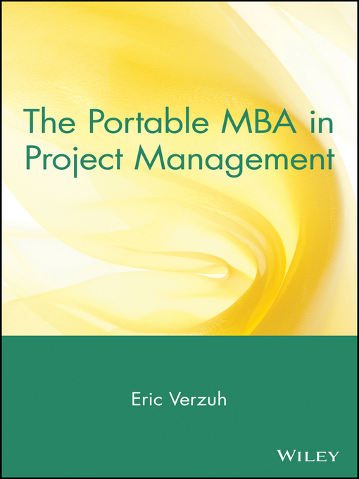 Title details for The Portable MBA in Project Management by Eric Verzuh - Available
